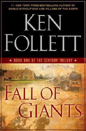 [The Century Trilogy 01] • Fall of Giants